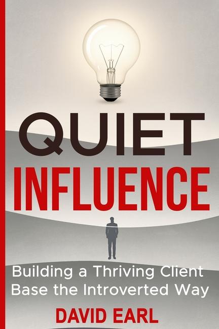 Book Quiet Influence David Earl