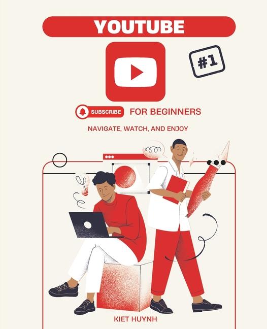 Kniha YouTube for Beginners Kiet Huynh