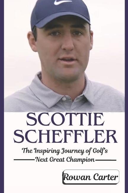 Kniha Scottie Scheffler Rowan Carter