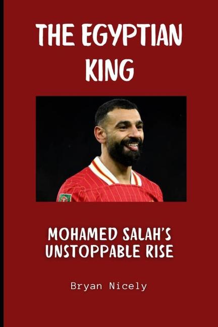 Kniha The Egyptian King Bryan Nicely