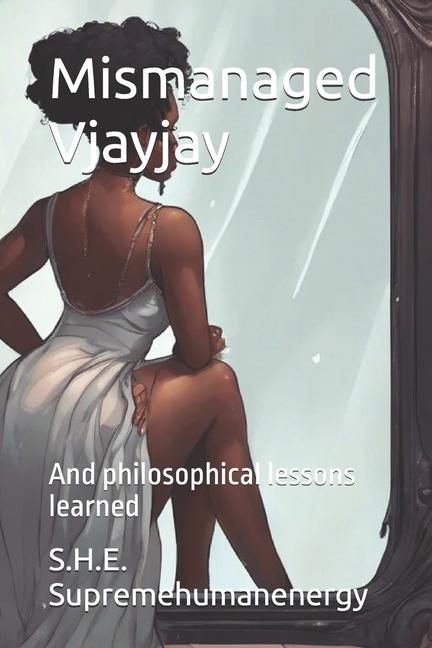 Kniha Mismanaged Vjayjay Pamela Shomo