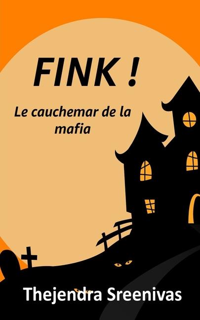 Knjiga Fink ! Thejendra Sreenivas