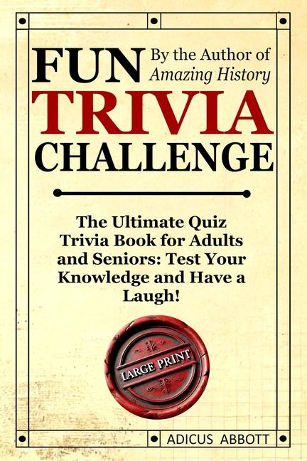 Kniha Fun Trivia Challenge Large Print Adicus Abbott