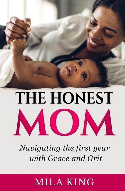 Kniha The Honest Mom Mila King