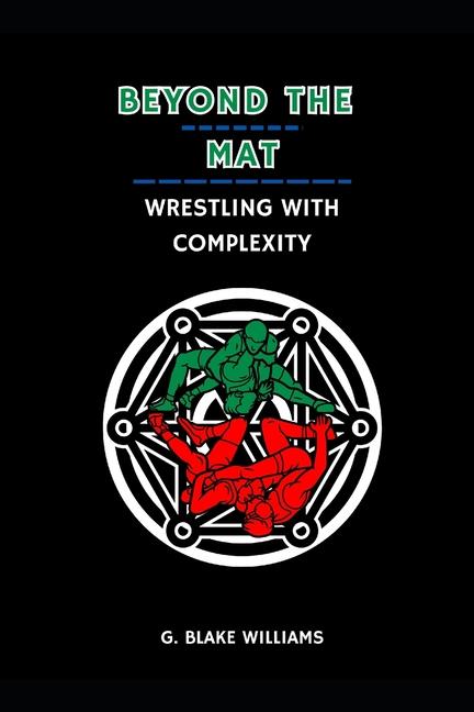Kniha Beyond the Mat G. Blake Williams