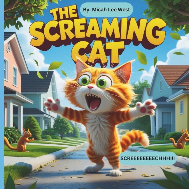 Kniha The Screaming Cat Micah Lee West