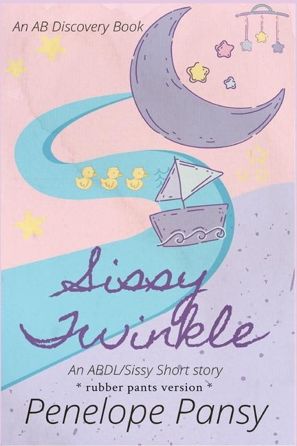 Kniha Sissy Twinkle (Rubber Pants Version) Rosalie Bent