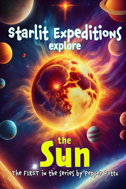 Kniha Starlit Expeditions Explore Pepper Pottz