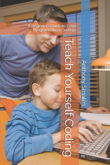 Knjiga Teach Yourself Coding Anthony Smales