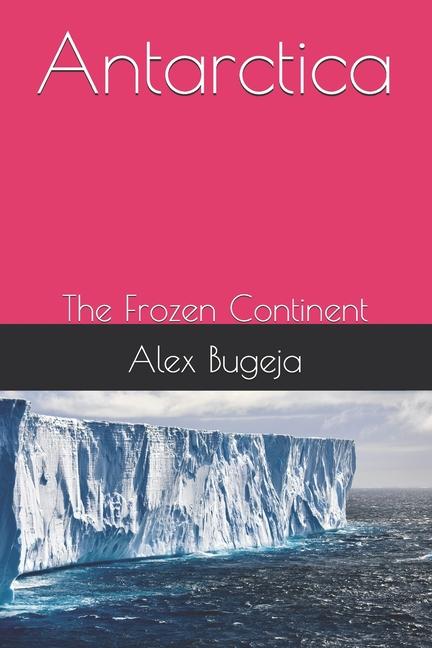 Kniha Antarctica Alex Bugeja
