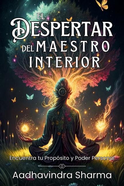 Kniha El Despertar del Maestro Interior Infinite Winsdom Edition
