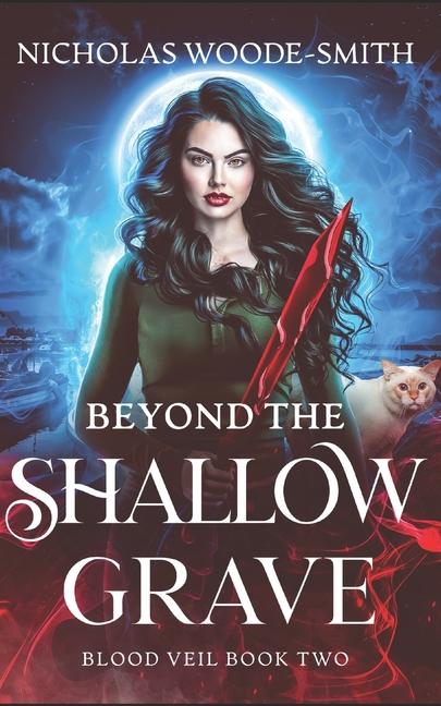 Book Beyond the Shallow Grave Nicholas Woode-Smith