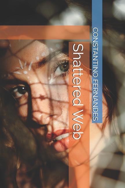 Kniha Shattered Web CONSTANTINO FERNANDES