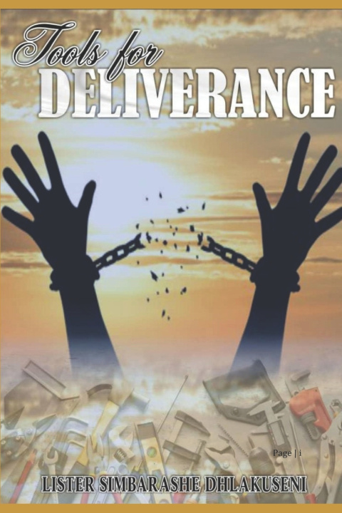 Kniha Tools for Deliverance Lister Simbarashe Dhlakuseni