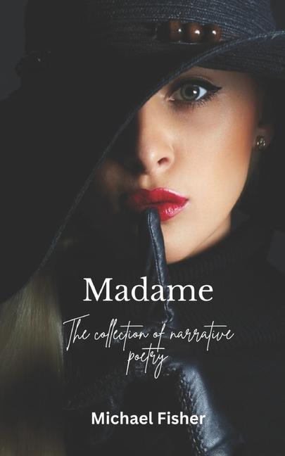 Kniha Madame Michael Fisher