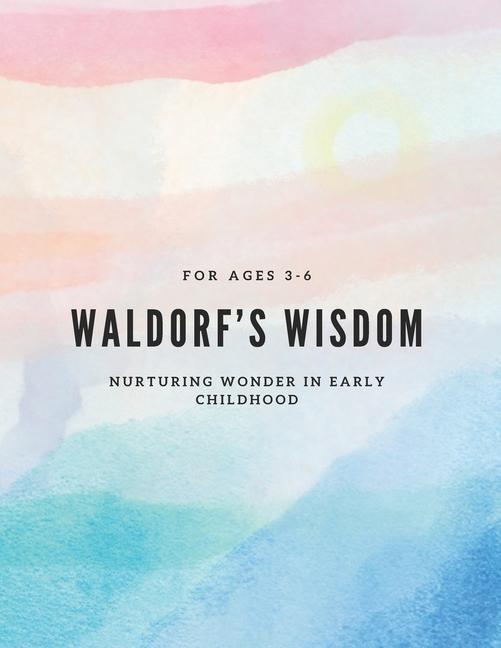 Kniha waldorf's wisdom e19ne chikhradze