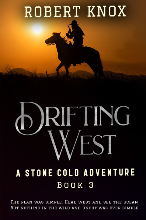 Knjiga Drifting West Robert Knox
