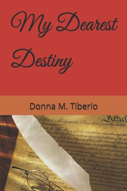 Kniha My Dearest Destiny Donna M. Tiberio