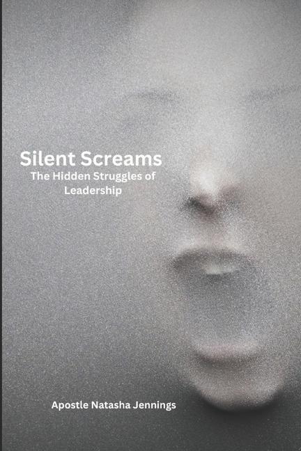Kniha Silent Screams Apostle Natasha Jennings