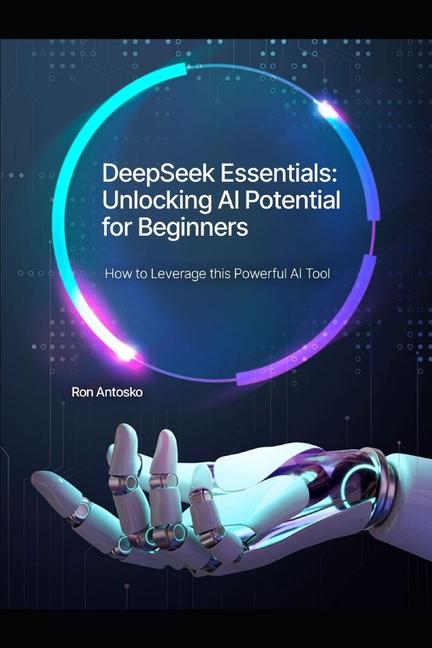 Knjiga DeepSeek Essentials Ron Antosko