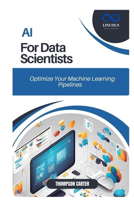 Kniha AI for Data Scientists THOMPSON CARTER