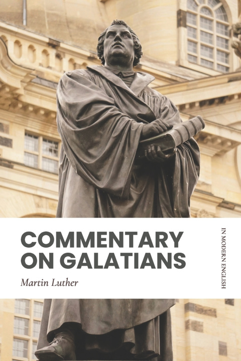 Knjiga Commentary on Galatians Modern Puritans