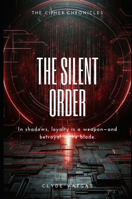 Kniha The Silent Order Clyde Vargas