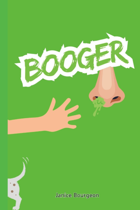 Kniha Booger Janice Bourgeon