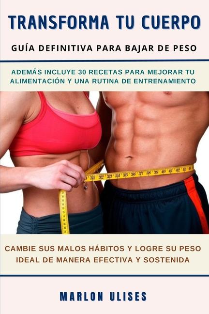 Kniha Transforma Tu Cuerpo Marlon Ulises