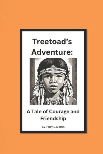 Kniha Treetoad's Adventure Perry L. Martin