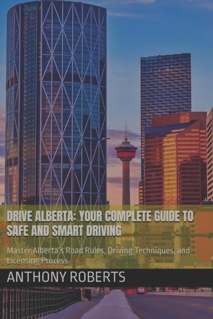 Kniha Drive Alberta Anthony Roberts
