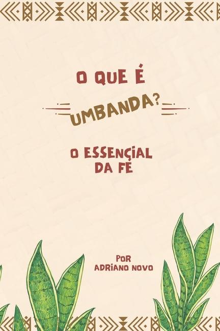 Kniha O que é Umbanda Adriano Novo