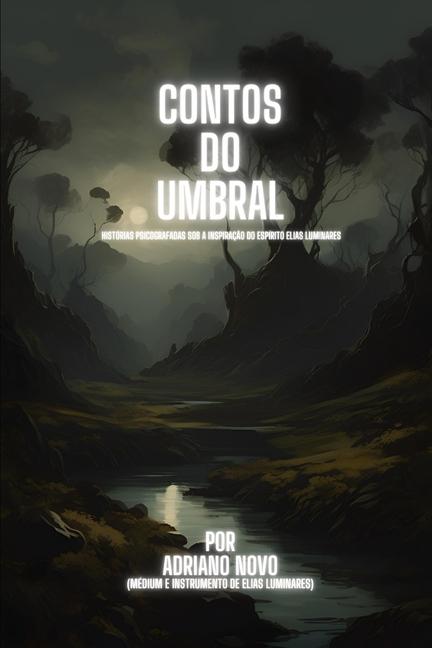 Boek Contos do Umbral Adriano Novo