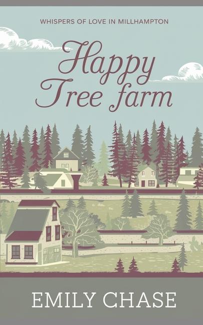 Kniha Happy Tree Farm Emily Chase