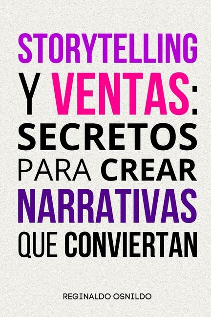Kniha Storytelling y ventas Reginaldo Osnildo
