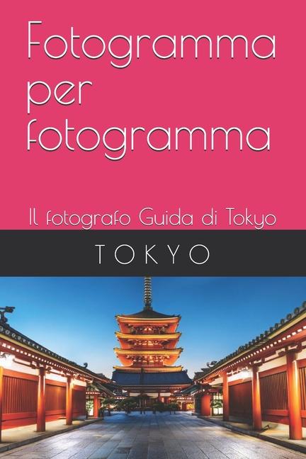 Kniha Fotogramma per fotogramma Paul Parent