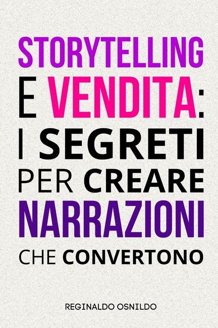 Knjiga Storytelling e vendita Reginaldo Osnildo