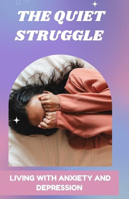 Kniha The Quiet Struggle ETHAN H. GREY