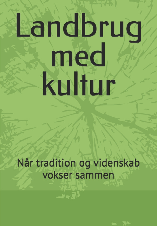 Knjiga Landbrug med kultur Cristobal Troyano Vilchez