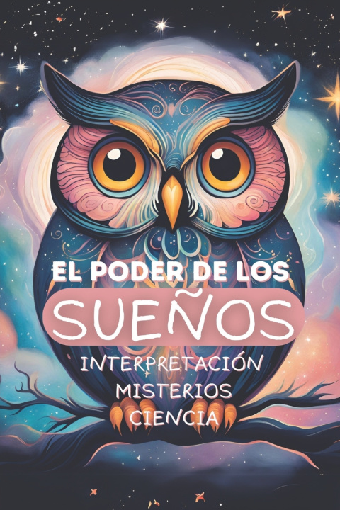 Kniha El Poder de los Sue?os Mundo Onírico