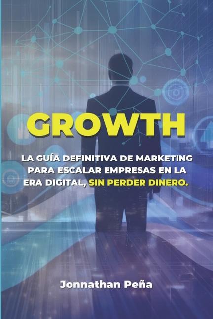 Kniha Growth Jonnathan Peña