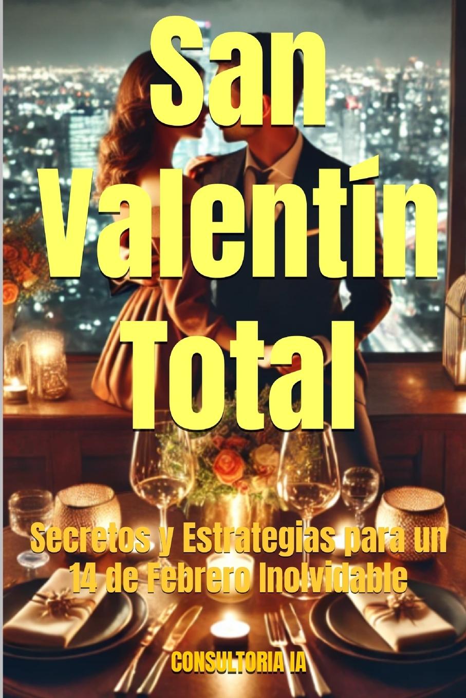 Kniha San Valentín Total CONSULTORIA IA