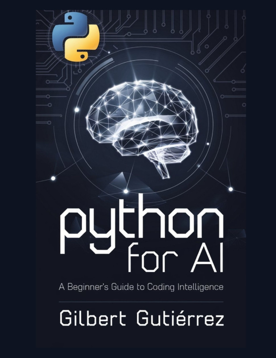 Kniha Python for AI Gilbert Gutiérrez