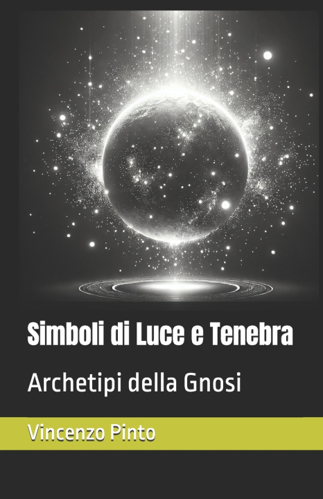Kniha Simboli di Luce e Tenebra Vincenzo Pinto