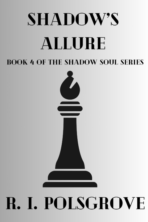 Kniha Shadow's Allure R. I. Polsgrove