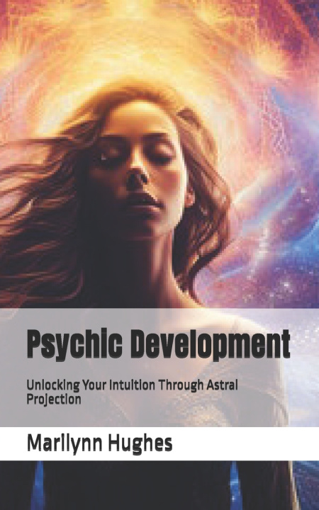 Kniha Psychic Development Marilynn Hughes