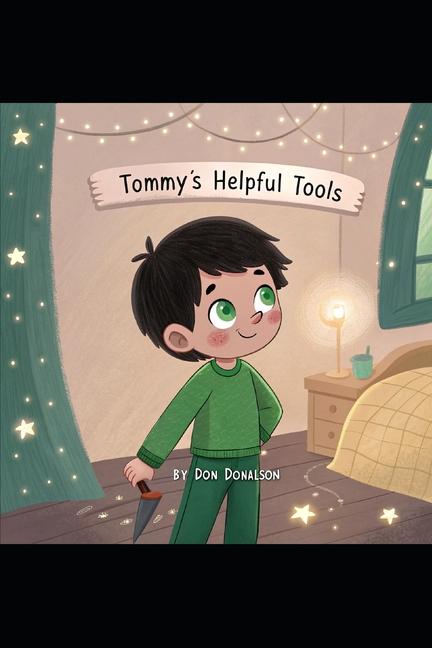 Kniha Tommy's helpful tools Don Casto Donalson II
