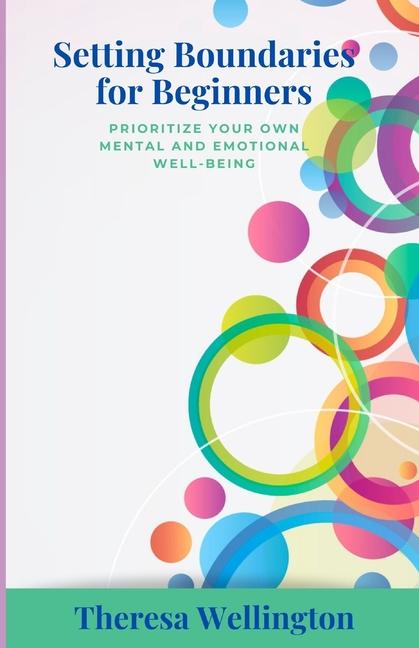 Kniha Setting Boundaries for Beginners Theresa Wellington
