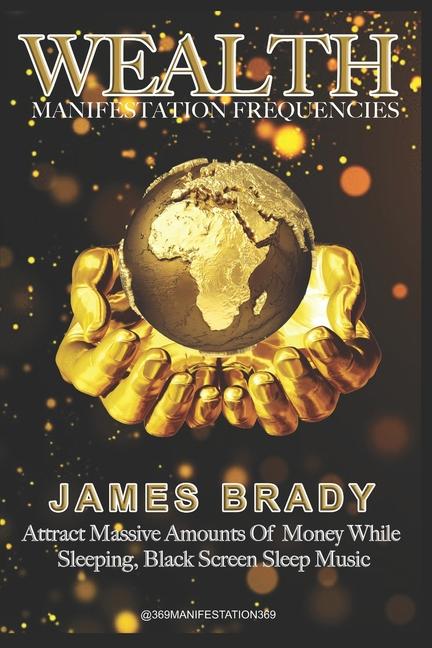 Kniha Wealth James Brady
