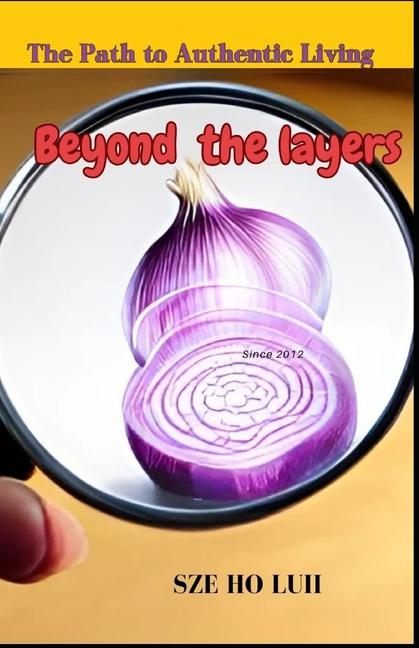 Kniha Beyond the Layers Sze Ho Lui